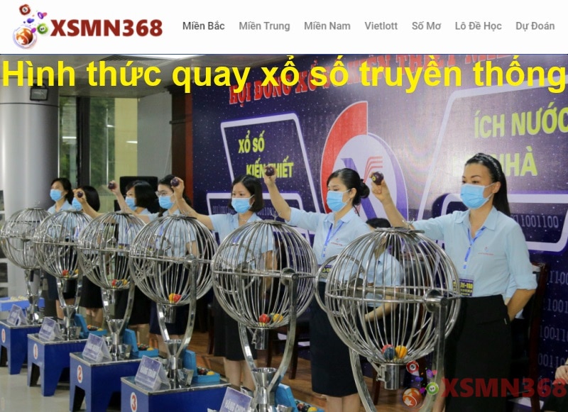 Hình thức quay xổ số truyền thống